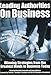 Leading Authorities On Business: Winning Strategies from the Greatest Minds in Business Today - Book by James Canton