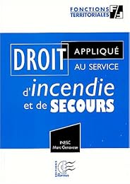 Droit appliqué aux services d'incendie et de secours