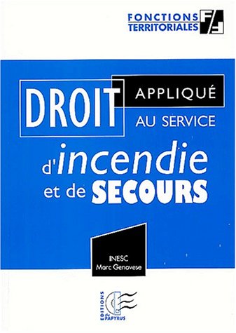 Droit appliqué aux services d'incendie et de secours