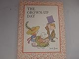 The Grown-Up Day