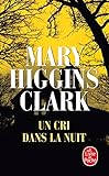 Un Cri Dans La Nuit (Ldp Thrillers) (English and French Edition) by 