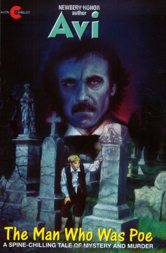 The Man Who Was Poe: A Novel