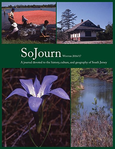 SoJourn 1.2: A journal devoted to the history, culture, and geography of South Jersey
