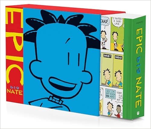 Epic Big Nate, by Lincoln Peirce Epic Big Nate, by Lincoln Peirce