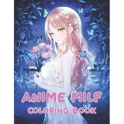 Coloring Book: Anxiety Mindfulness Milf Stunning Unofficial High Quality Books For Adult And Kid 