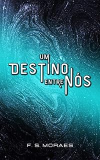 Livro Um destino entre nós