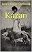 Kazan (French Edition) by James Oliver Curwood, Paul  Gruyer 