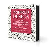 Inspired Design: The 100 Most Important Designers of the Past 100 Years