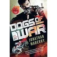 DOGS OF WAR (Joe Ledger)