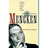 The Vintage Mencken: The Finest and Fiercest Essays of the Great Literary Iconoclast