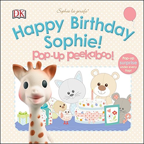 Sophie la girafe: Pop-up Peekaboo Happy Birthday Sophie!