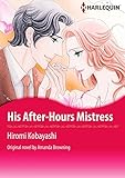 His After-Hours Mistress: Harlequin comics by Amanda Browning, Hiromi Kobayashi