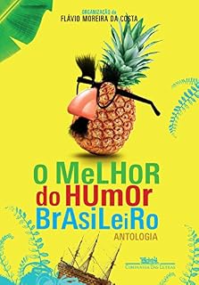 Livro O melhor do humor brasileiro: Antologia