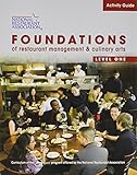 Activity Guide for Foundations of Restaurant Management and Culinary Arts: Level 1