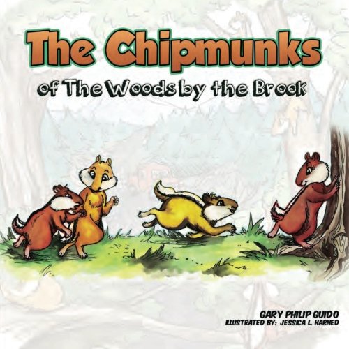 The Chipmunks of the Woods by the Brook (Ignotseo the Chipmunk) (Volume 3)