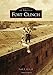 Fort Clinch (Images of America) by Frank A. Ofeldt III
