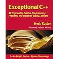 Exceptional C++: 47 Engineering Puzzles, Programming Problems, and Solutions