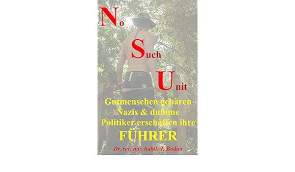 Amazoncom Nsu No Such Unit Gutmenschen Gebären Nazis - 