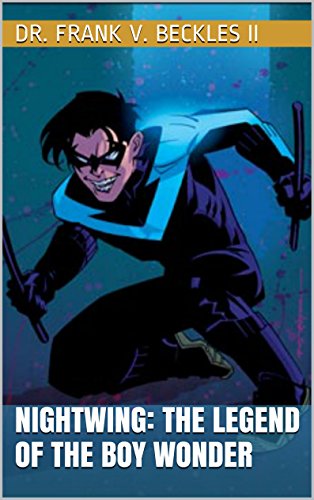 NIGHTWING: THE LEGEND OF THE BOY WONDER