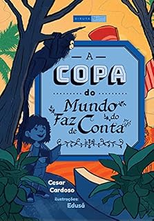 Livro A copa do mundo do faz de conta