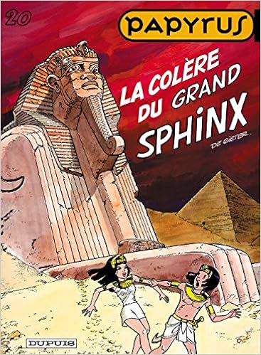 Papyrus Tome 20 La Colere Du Grand Sphinx Amazon Fr De Gieter Livres