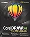CorelDRAW X6 The Official Guide