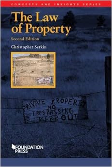 The Law of Property (Concepts and Insights) The Law of Property (Concepts and Insights)