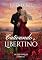 Livro Cativando o Libertino (spin-off): Os Três Duques
