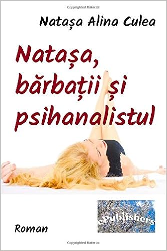 Natasa Barbatii Si Psihanalistul Roman Amazon De Poenaru Vasile Culea Natasa Alina Fremdsprachige Bucher