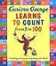 Curious George Learns to Count from 1 to 100