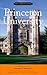 Princeton University: An Architectural Tour (The Campus Guide) by Raymond P. Rhinehart, Walter Smalling Jr.