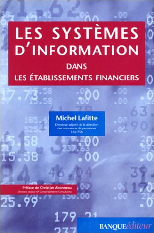 Les  systèmes d'information dans les établissements financiers