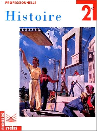 Download Fichier histoire-géographie, seconde professionnelle PDF