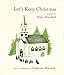 Let's Keep Christmas: A Sermon