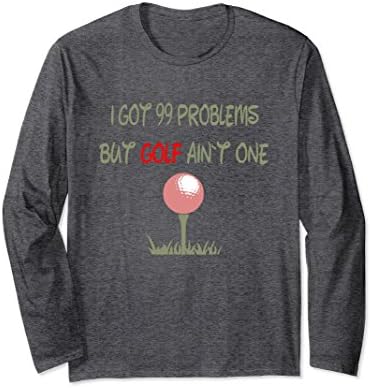 Unisex I got 99 problems, but golf ain`t one 2XL Dark Heather