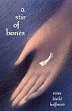 "A Stir of Bones" av Nina Kiriki Hoffman