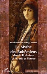 Le  mythe des bohémiens dans la littérature et les arts en Europe