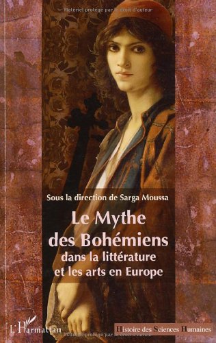Le  mythe des bohémiens dans la littérature et les arts en Europe