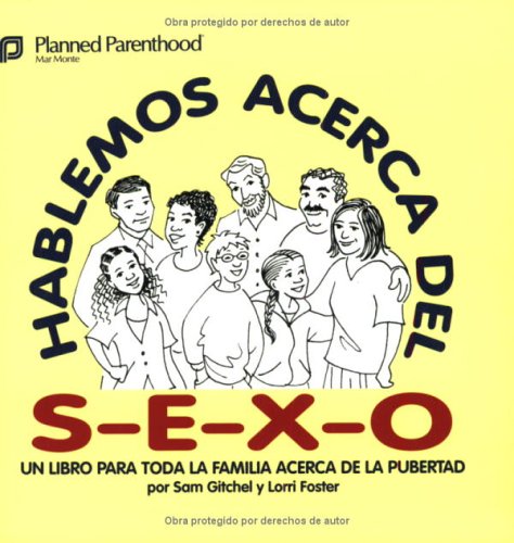 Hablemos Acerca Del S E X O Let S Talk About S E X Spanish