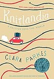 Knitlandia: A Knitter Sees the World by Clara Parkes