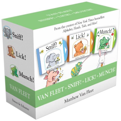 Van Fleet Sniff! Lick! Munch!: Sniff!; Lick!; Munch!