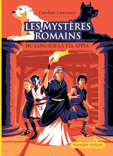 Les mystères romains: [01]: Du sang sur la via Appia