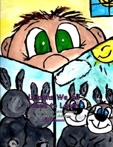 Lessons We All Need To Learn Vol. 1: s book contains two books. Both have valuable lessons for young readers.  A Cotton Tale helps children learn ... Teaches the difference between want and need.