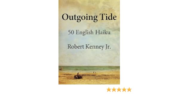 Outgoing Tide 50 English Haiku - 
