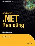 Advanced.NET Remoting by Ingo Rammer, Mario Szpuszta