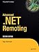 Advanced.NET Remoting by Ingo Rammer, Mario Szpuszta