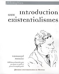 Introduction aux existentialismes