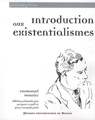 Introduction aux existentialismes