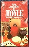 Play According to Hoyle: Hoyle's Rule of Games