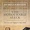 The Honourable Aleck By Ian Bruce Robertson 2013 08 27